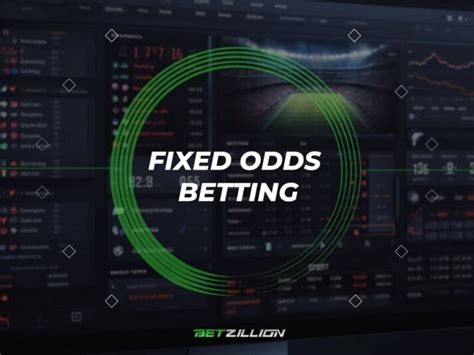 fixed odds sports betting|Fixed Odds Betting .